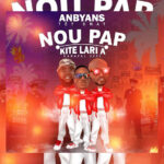 “NOU PA P KITE LARI A” LE MERINGUE CARNAVALESQUE DE ANBYANS TÈT DWAT EST DISPONIBLE.